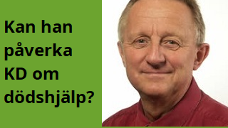 Staffan Danielsson - Han verkar för att Kristdemokraterna ska ta ställning för dödshjälp.